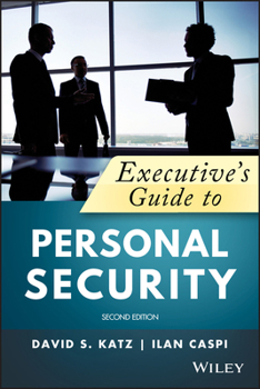Paperback Executive's Guide to Personal Security Book