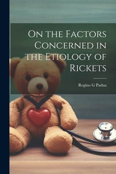 Paperback On the Factors Concerned in the Etiology of Rickets Book