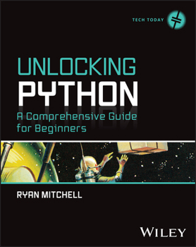 Paperback Unlocking Python: A Comprehensive Guide for Beginners Book