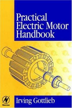 Paperback Practical Electric Motor Handbook Book