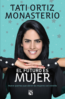 Paperback El Futuro Es Mujer [Spanish] Book