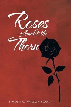 Paperback Roses Amidst the Thorn Book