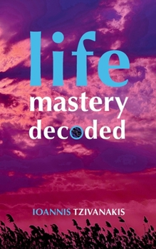 Paperback Life Mastery Decoded Book