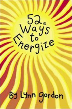 52 Ways to Energize - Book  of the 52