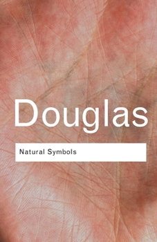 Paperback Natural Symbols: Explorations in Cosmology Book