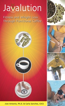 Hardcover Javalution: Fitness and Weight Loss Through Functional Coffee Book