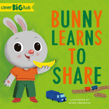 Board book Bunny Learns to Share Book