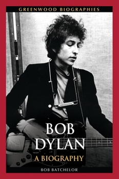 Hardcover Bob Dylan: A Biography Book