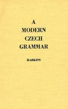 Hardcover A Modern Czech Grammar Book