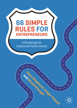 Hardcover 66 Simple Rules for Entrepreneurs: A Roadmap for Improved Performance Book