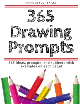 Paperback 365 Drawing Prompts - An Idea Every Day Book