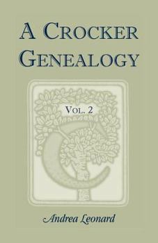 Paperback A Crocker Genealogy, Volume 2 Book