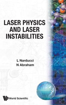 Hardcover Laser Physics & Laser Instabilities Book