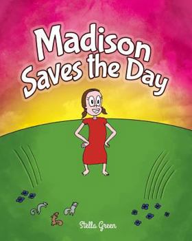 Paperback Madison Saves the Day Book