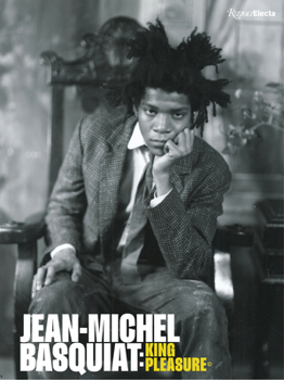 Hardcover Jean-Michel Basquiat: King Pleasure(c) Book