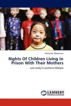 Paperback Rights of Children Living in Prison with Their Mothers Book