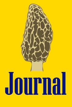 Journal: Morel Mushroom Hunting Journal