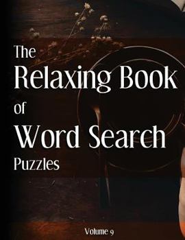 Paperback The Relaxing Book of Word Search Puzzles Volume 9 [Large Print] Book