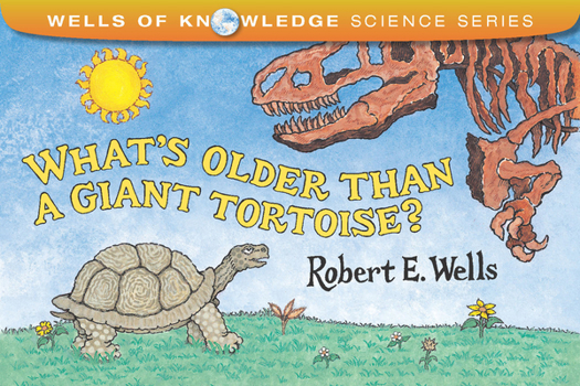 Paperback What's Older Than a Giant Tortoise? Book