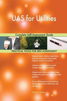 Paperback UAS for Utilities Complete Self-Assessment Guide Book