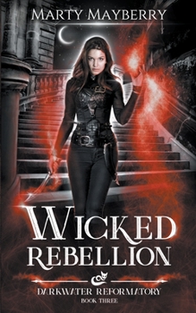 Paperback Wicked Rebellion Book