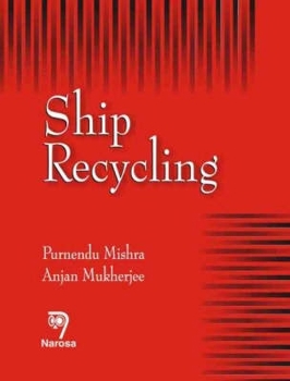 Hardcover Ship Recycling: A Handbook for Mariners Book
