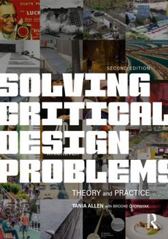 Paperback Solving Critical Design Problems: Theory and Practice Book