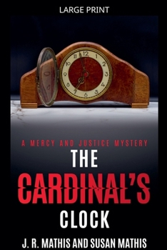 Paperback The Cardinal's Clock [Large Print] Book