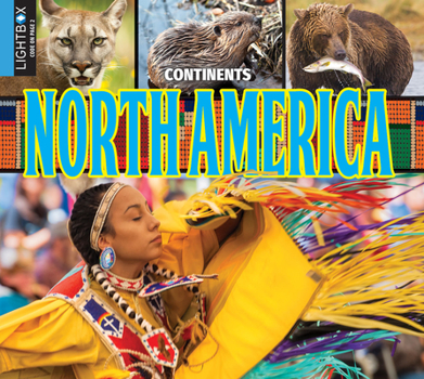 North America - Book  of the Exploring Continents