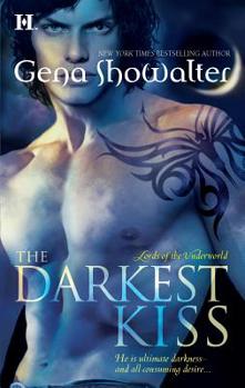 The Darkest Kiss - Book #2 of the Lords of the Underworld