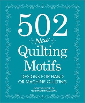 Spiral-bound 502 New Quilting Motifs: Designs for Hand or Machine Quilting Book