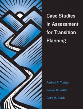 Hardcover Case Studies in Assessment for Transition Planning Book