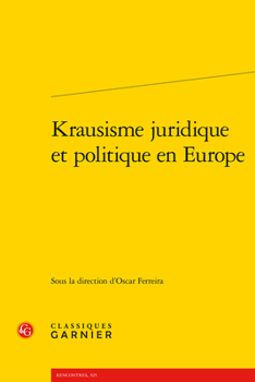 Paperback Krausisme Juridique Et Politique En Europe [French] Book