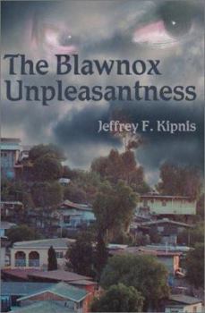 Paperback The Blawnox Unpleasantness Book