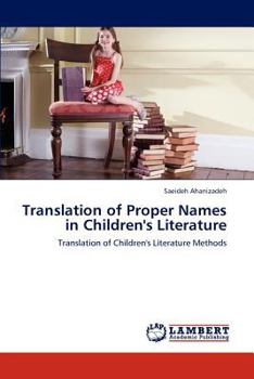 Paperback Translation of Proper Names in Children's Literature Book