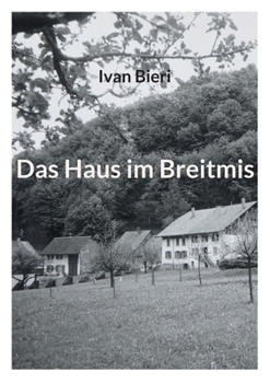Paperback Das Haus im Breitmis [German] Book