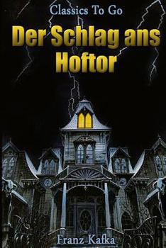 Paperback Der Schlag ans Hoftor: Neubearbeitung der ungek?rzten Originalfassung Book