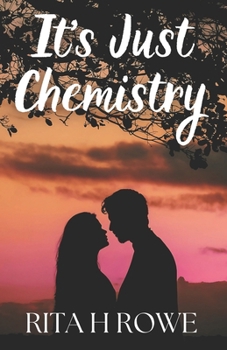 Paperback It's Just Chemistry Book