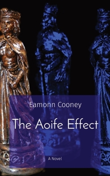 Paperback The Aoife Effect Book