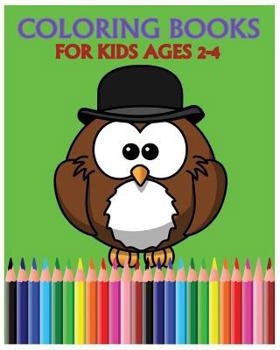 Paperback Coloring Books For Kids Ages 2-4: Color Me Happy Book