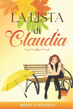 La lista di Claudia (Italian Edition)