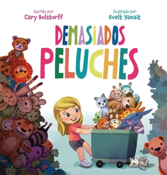 Hardcover Demasiados Peluches [Spanish] Book