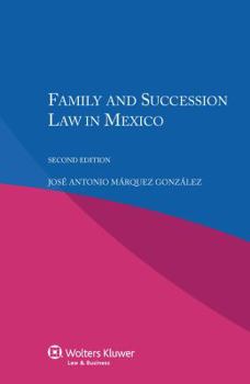 Paperback Family and Succession Law in Mexico Book