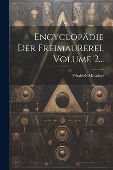 Paperback Encyclopädie Der Freimaurerei, Volume 2... [German] Book