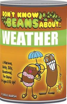 Hardcover Don't Know Beans about Weather Book
