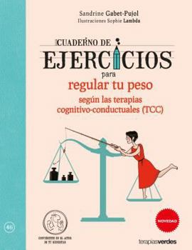 Paperback Cuaderno de Ejercicios Para Regular Tu Peso [Spanish] Book