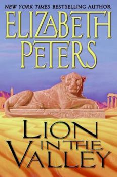 Lion in the Valley - Book #4 of the Amelia Peabody