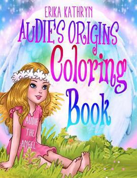 Paperback Audie the Angel: COLORING BOOK: Audie's Origins Book