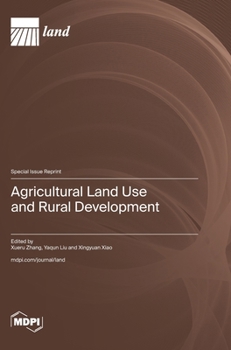 Hardcover Agricultural Land Use and Rural Development Book