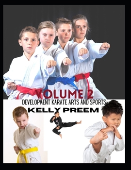 Paperback Development Karate Arts and Sports ( Volume 2) Book